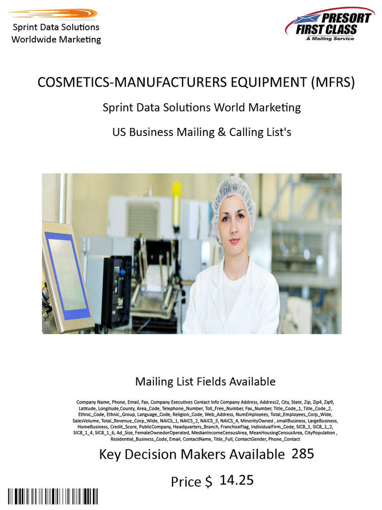 COSMETICS-MANUFACTURERS EQUIPMENT (MFRS)