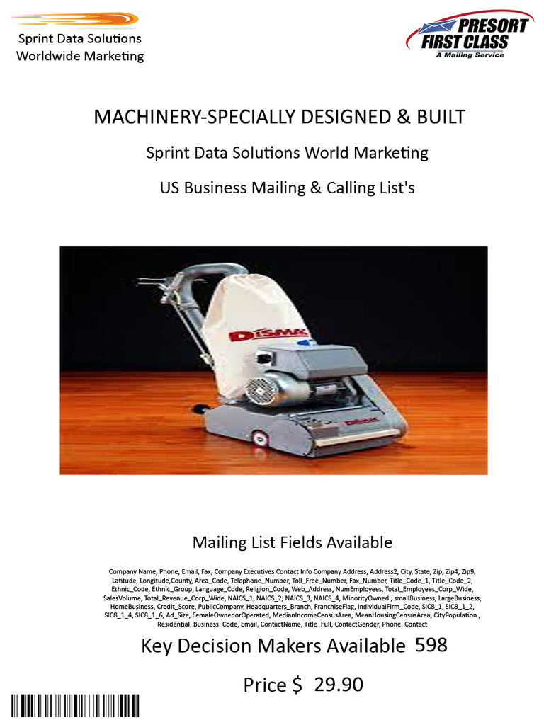 MACHINERY-SPECIALLY DESIGNED & BUILT