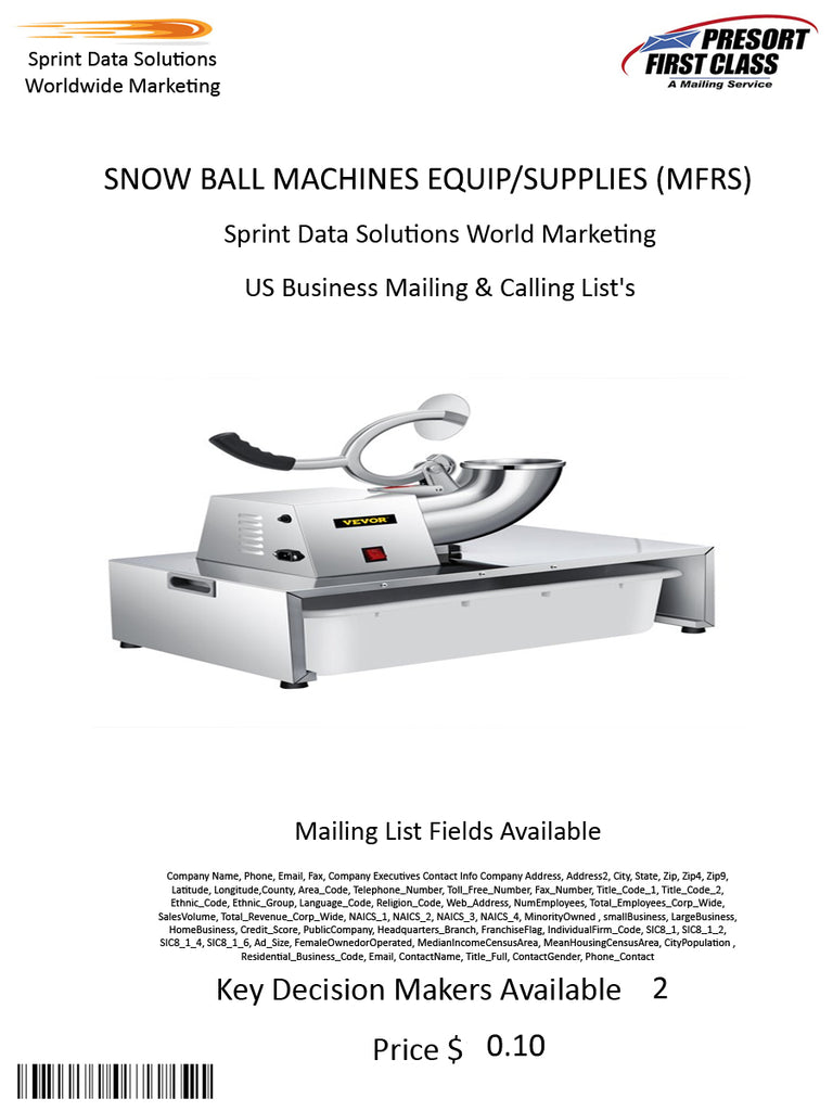 SNOW BALL MACHINES EQUIP/SUPPLIES (MFRS)