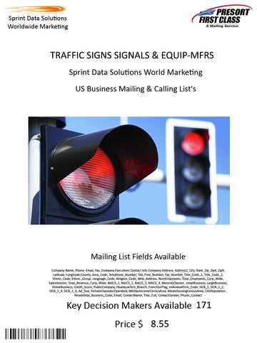 TRAFFIC SIGNS SIGNALS & EQUIP-MFRS