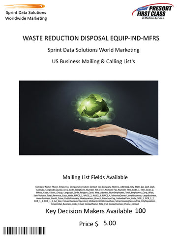 WASTE REDUCTION DISPOSAL EQUIP-IND-MFRS